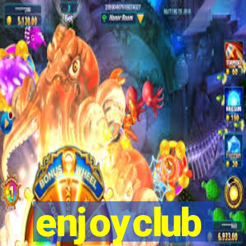 enjoyclub