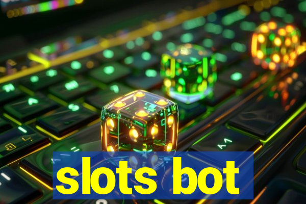 slots bot