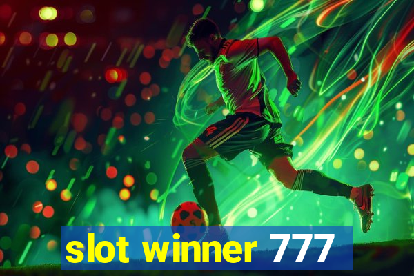 slot winner 777