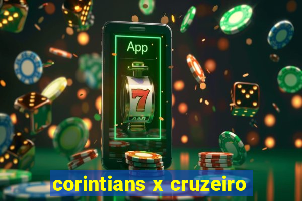 corintians x cruzeiro