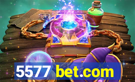 5577 bet.com