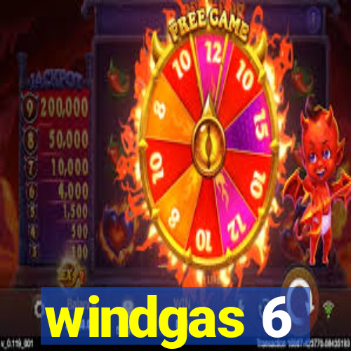 windgas 6