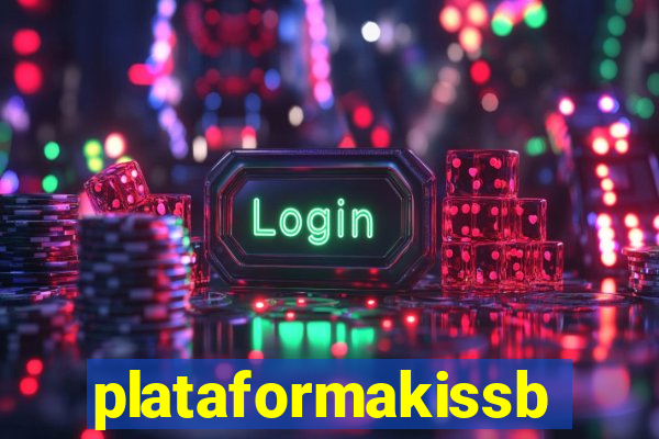 plataformakissbet.com