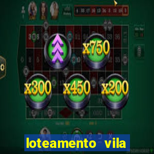 loteamento vila nova carpina