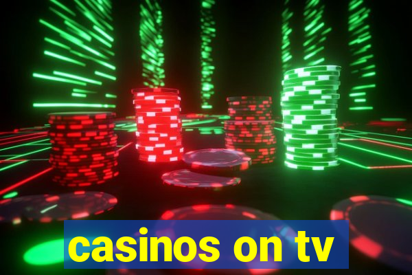 casinos on tv