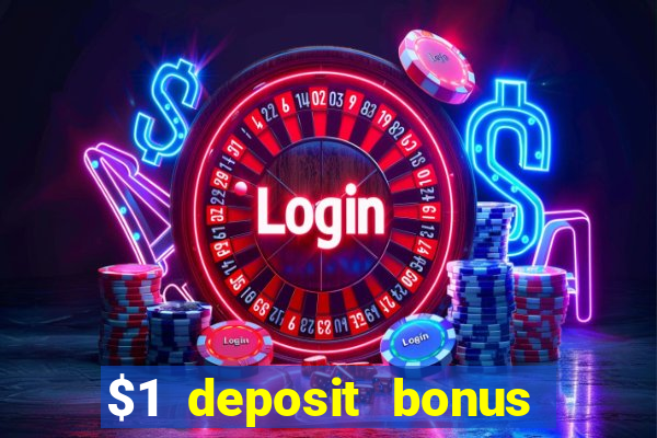 $1 deposit bonus casino canada