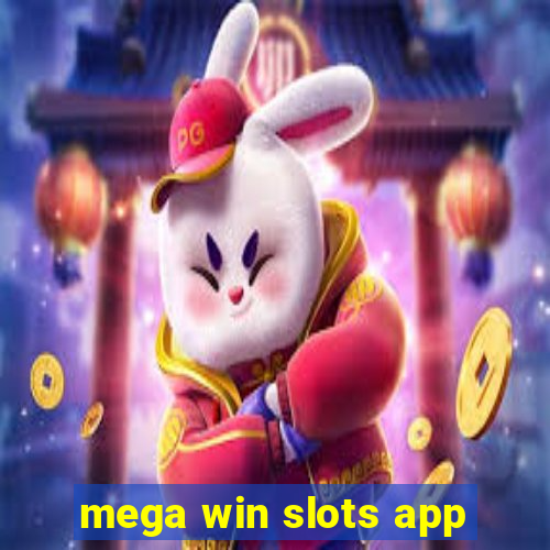 mega win slots app