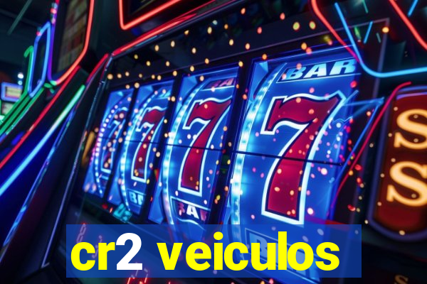 cr2 veiculos