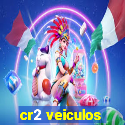 cr2 veiculos