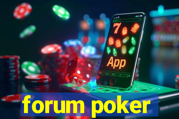 forum poker