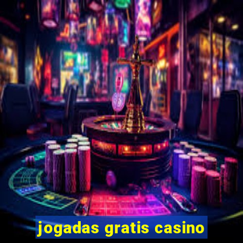 jogadas gratis casino