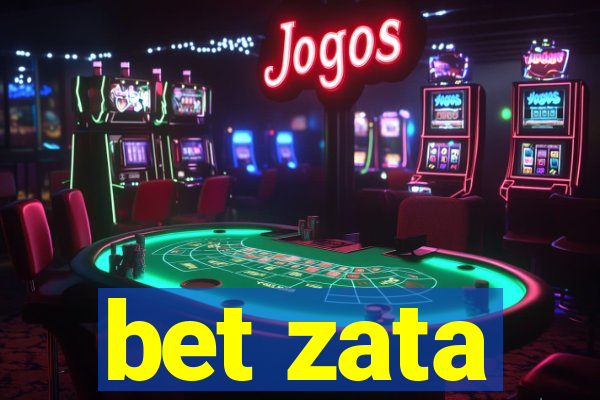 bet zata