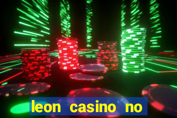 leon casino no deposit bonus