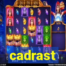 cadrast