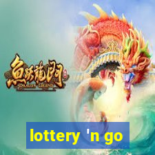 lottery 'n go