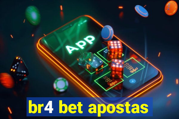 br4 bet apostas