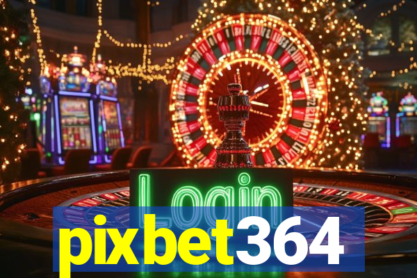 pixbet364