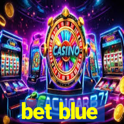 bet blue