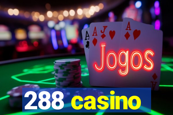 288 casino