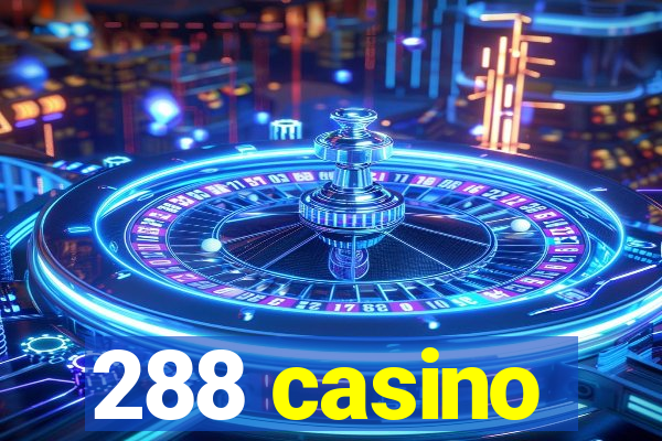 288 casino