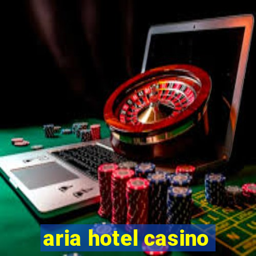 aria hotel casino