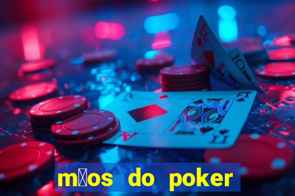 m茫os do poker texas holdem