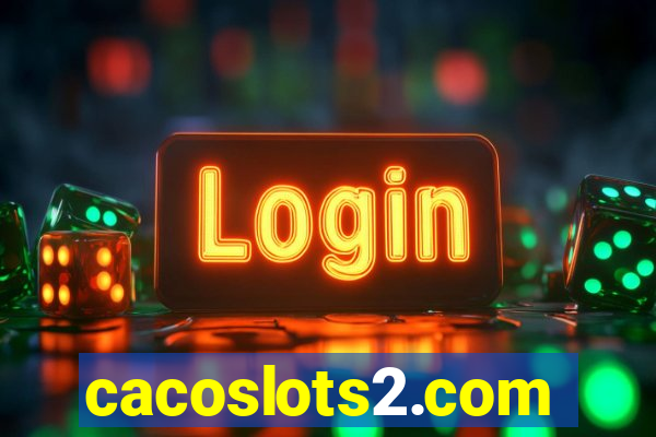 cacoslots2.com