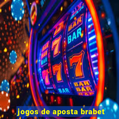 jogos de aposta brabet