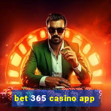 bet 365 casino app