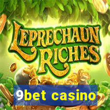 9bet casino