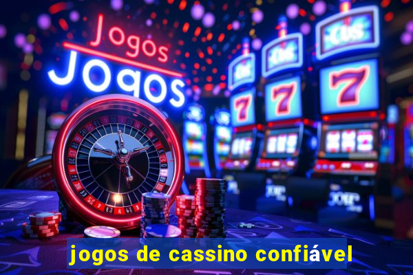 jogos de cassino confiável