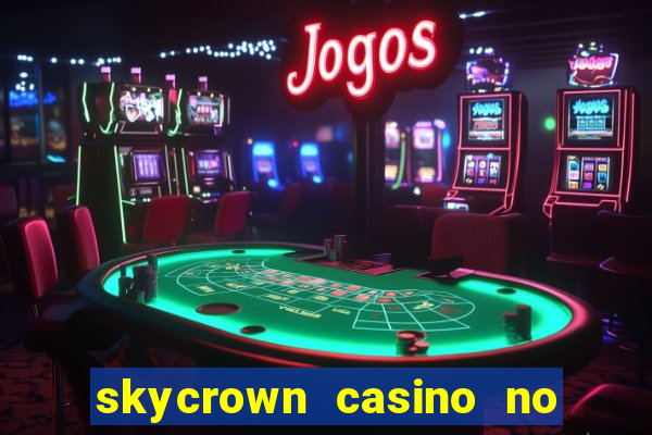 skycrown casino no deposit bonus