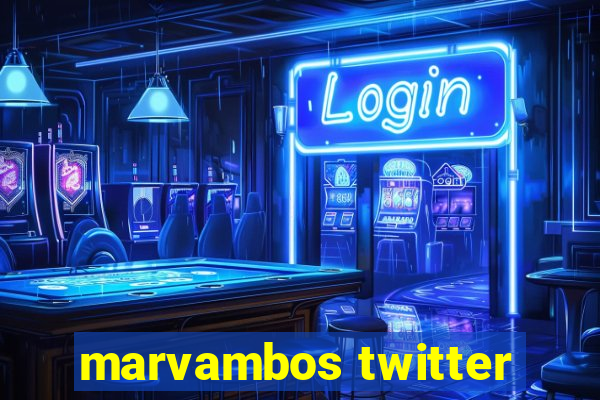 marvambos twitter