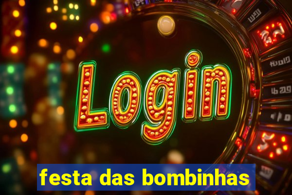 festa das bombinhas