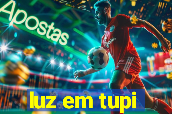 luz em tupi