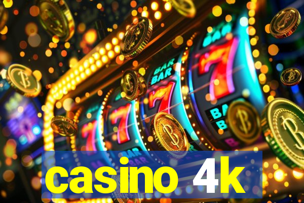 casino 4k