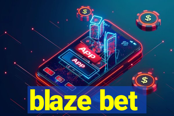 blaze bet