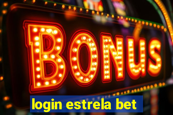 login estrela bet