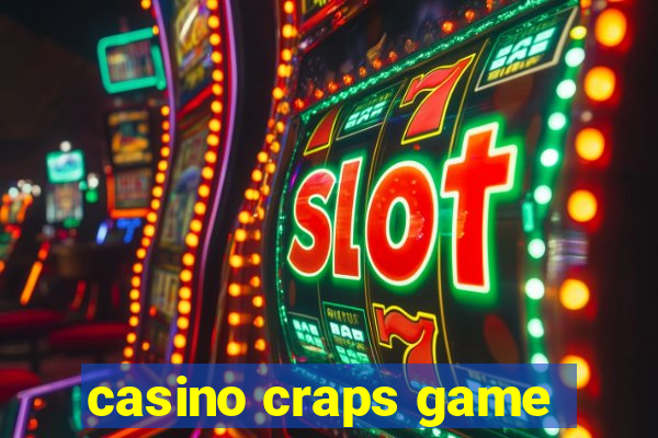 casino craps game