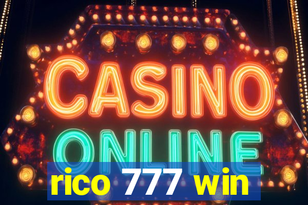 rico 777 win