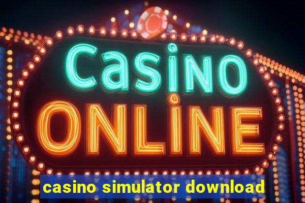 casino simulator download