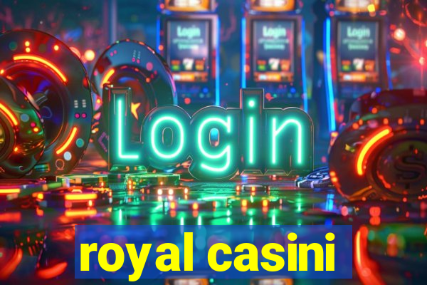 royal casini