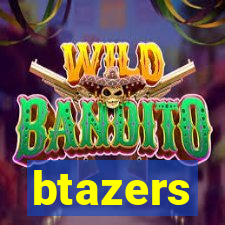 btazers