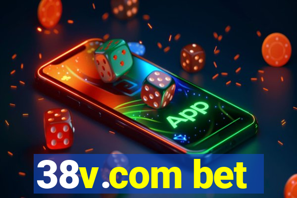 38v.com bet