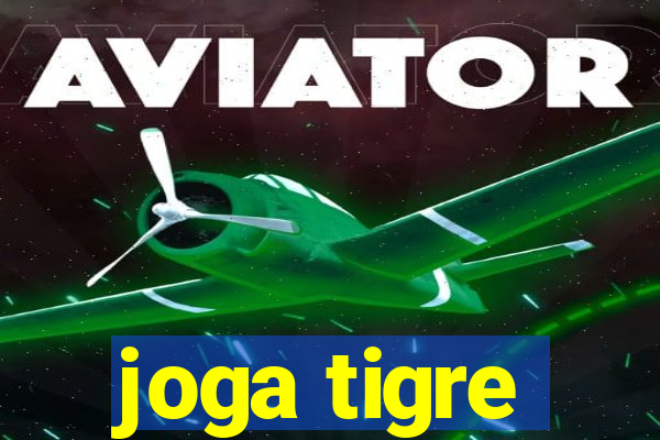 joga tigre