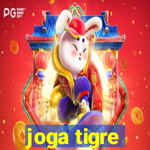 joga tigre