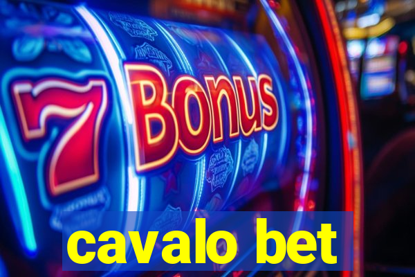 cavalo bet