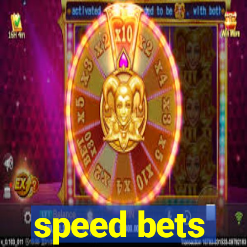 speed bets