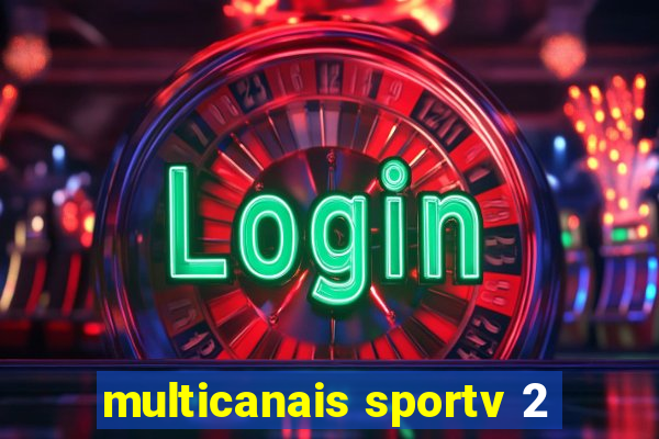 multicanais sportv 2