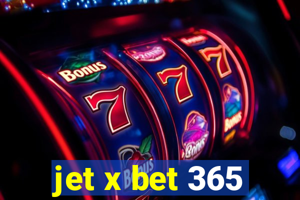 jet x bet 365